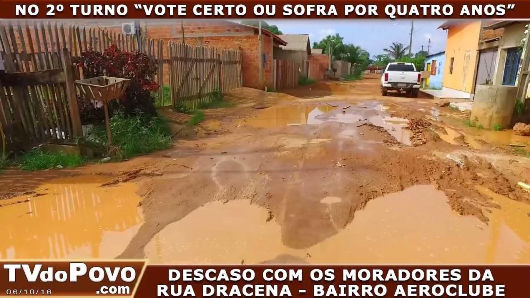 DESCASO COM OS MORADORES DA RUA DRACENA – BAIRRO AEROCLUBE