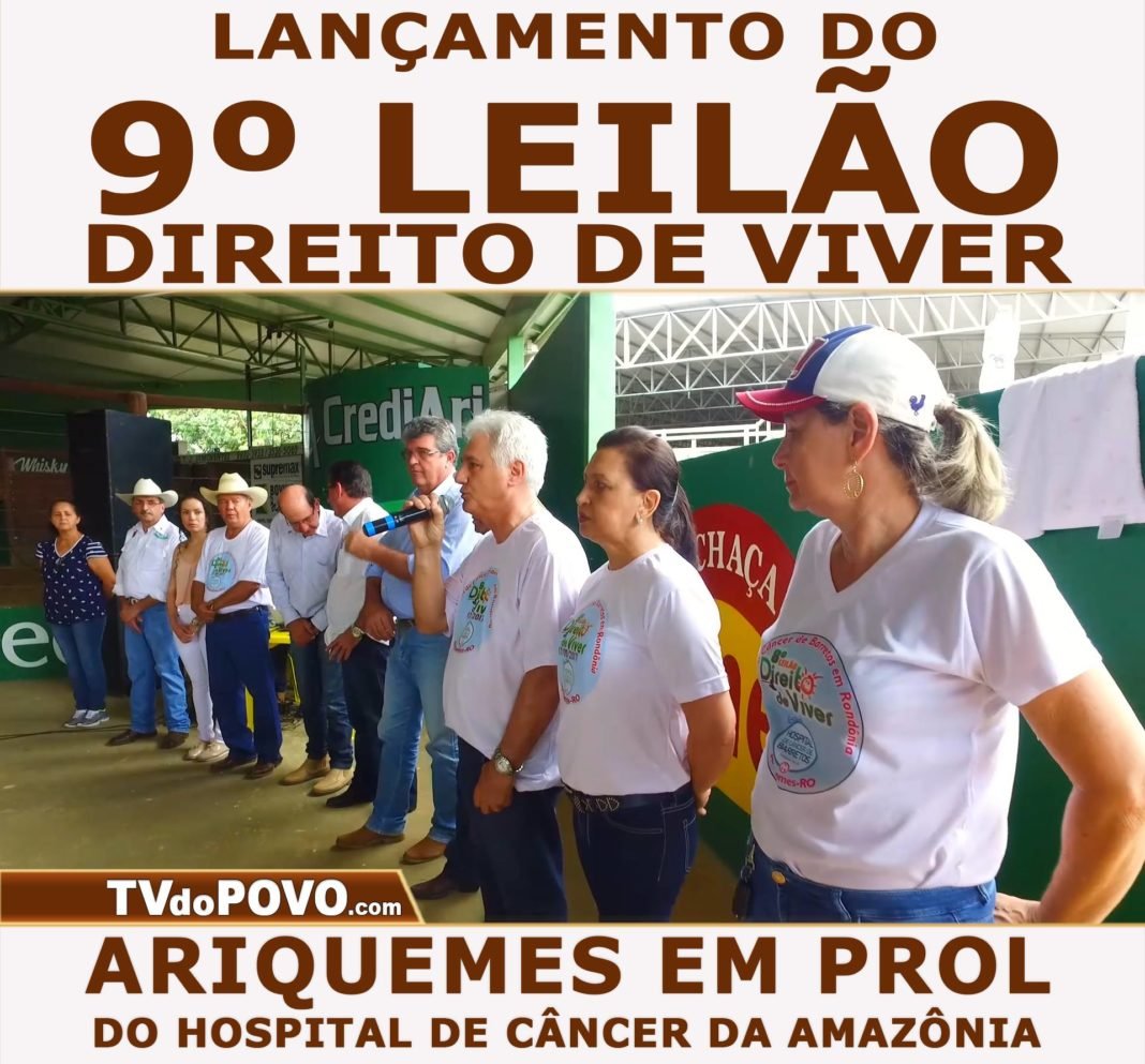 9º LEILÃO DIREITO de VIVER de ARIQUEMES