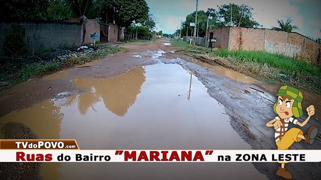 Bairro “MARIANA na ZONA LESTE”