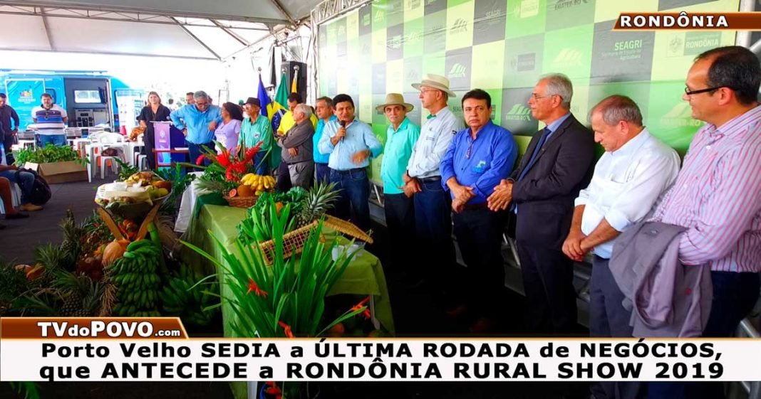 2ª Rodada de Negócios desenvolve agricultura familiar com financiamento de crédito rural em Porto Velho