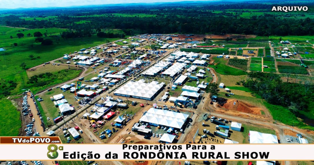 Preparativos para a 8ª Rondônia Rural Show, que acontece de 22 a 25 de maio, em Ji-Paraná