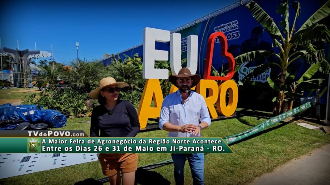 Preparativos da 12ª Rondônia Rural Show em Ji-Paraná com equipe da TVdoPOVO no local
