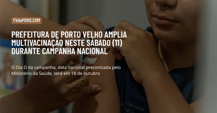 Prefeitura de Porto Velho amplia multivacinação durante campanha nacional Criança recebe vacina durante campanha de multivacinação em Porto Velho