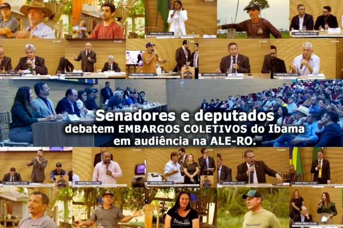 Senado e ALE-RO debatem embargos coletivos do Ibama em Rondônia Audiência pública na Assembleia Legislativa de Rondônia debate embargos coletivos do Ibama com senadores e deputados.