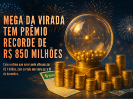 Mega da Virada 2025 tem prêmio recorde de R$ 850 milhões; apostas abertas Globo dourado da Mega da Virada ao lado de pilhas de moedas e bilhetes da loteria, com fogos de artifício no fundo e o título “Apostas já podem ser feitas”.