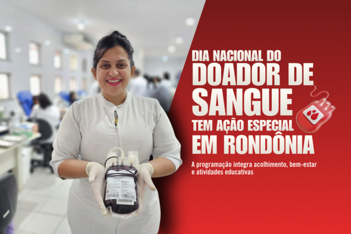 Ação especial do Dia do Doador de Sangue em Rondônia Profissional da saúde segura bolsa de sangue durante ação especial do Dia do Doador na Fhemeron, em Rondônia.