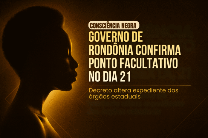 Governo de Rondônia confirma ponto facultativo no dia 21 Silhueta afro iluminada em dourado ao lado do título sobre o ponto facultativo em Rondônia decretado para o dia 21.