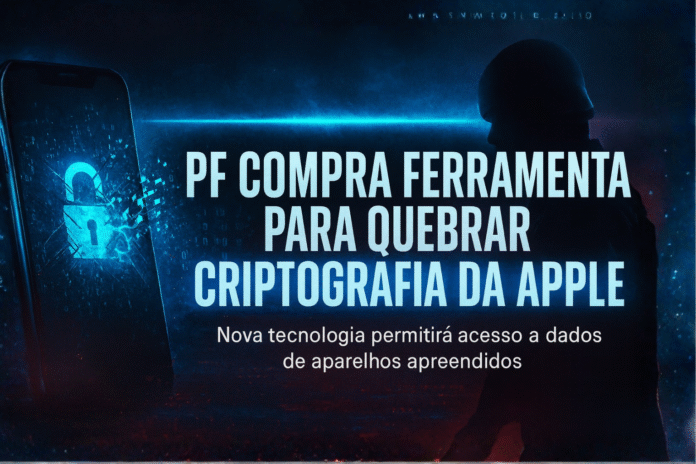 Arte mostra destaque para a compra de ferramenta da PF para quebrar criptografia da Apple