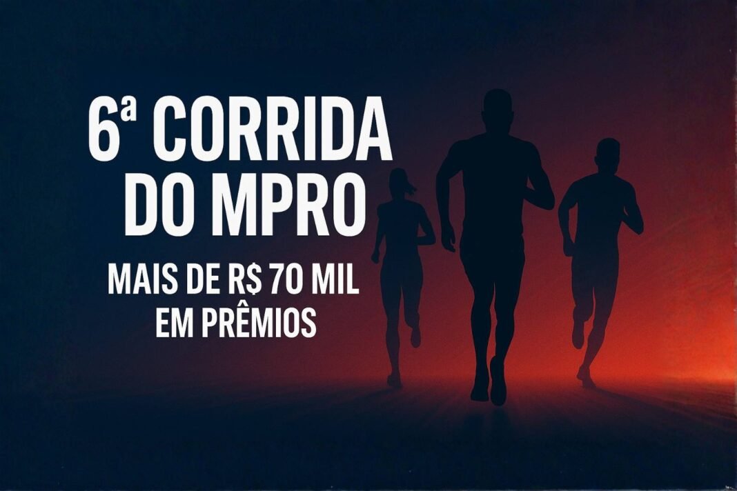 6ª Corrida do MPRO distribuirá mais de R$ 70 mil em prêmios