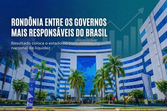 Rondônia se destaca em responsabilidade fiscal Prédio do Governo de Rondônia representando destaque nacional em responsabilidade fiscal e liquidez financeira.
