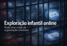 Exploração infantil online pode virar crime de organização criminosa Exploração infantil online pode virar crime de organização criminosa no Brasil