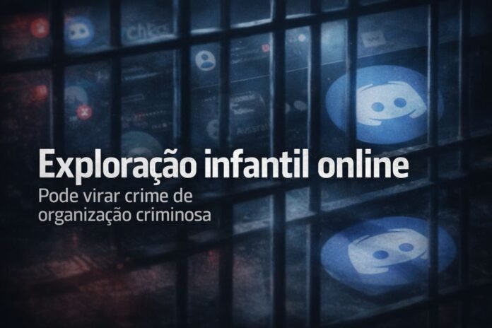 Exploração infantil online pode virar crime de organização criminosa no Brasil