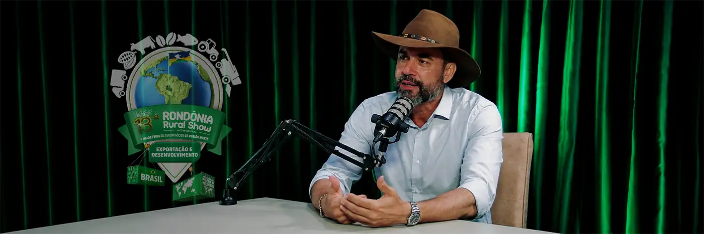 Luiz Paulo fala no RuralCast sobre a abertura da Rondônia Rural Show 2026 em Ji-Paraná