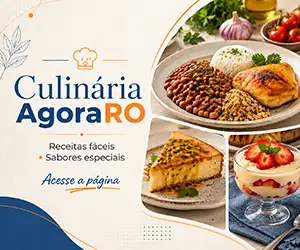Banner da página Culinária AgoraRO com pratos caseiros, sobremesas e chamada para acessar receitas fáceis e sabores especiais.