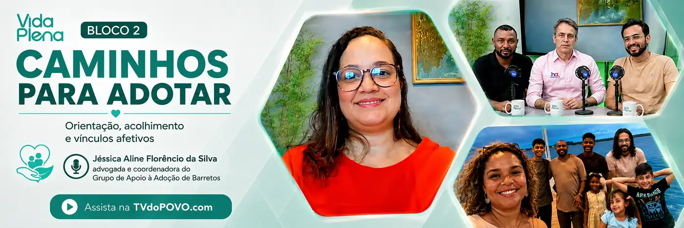 Jéssica Aline Florêncio da Silva participa do Vida Plena em conversa sobre os caminhos para adotar