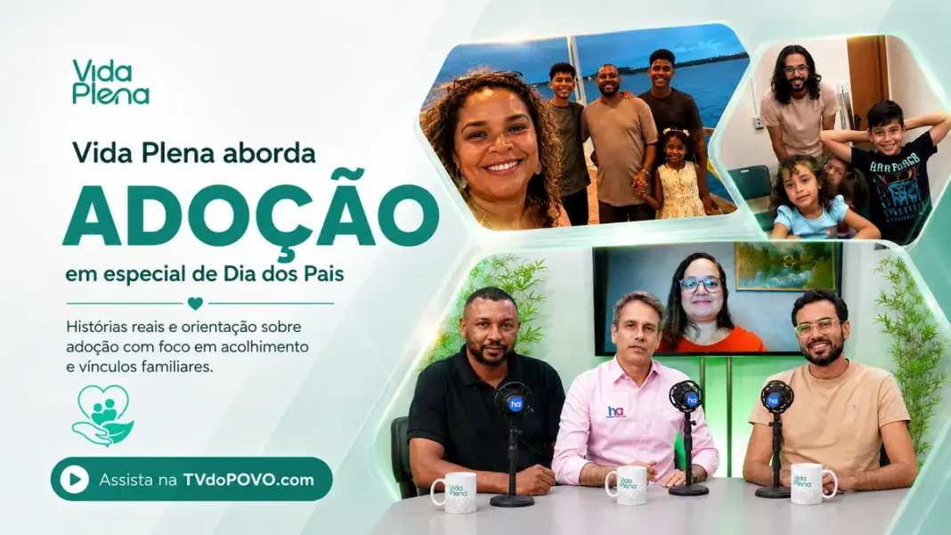 Capa do Vida Plena sobre adoção em especial de Dia dos Pais com participantes do programa e registros familiares.