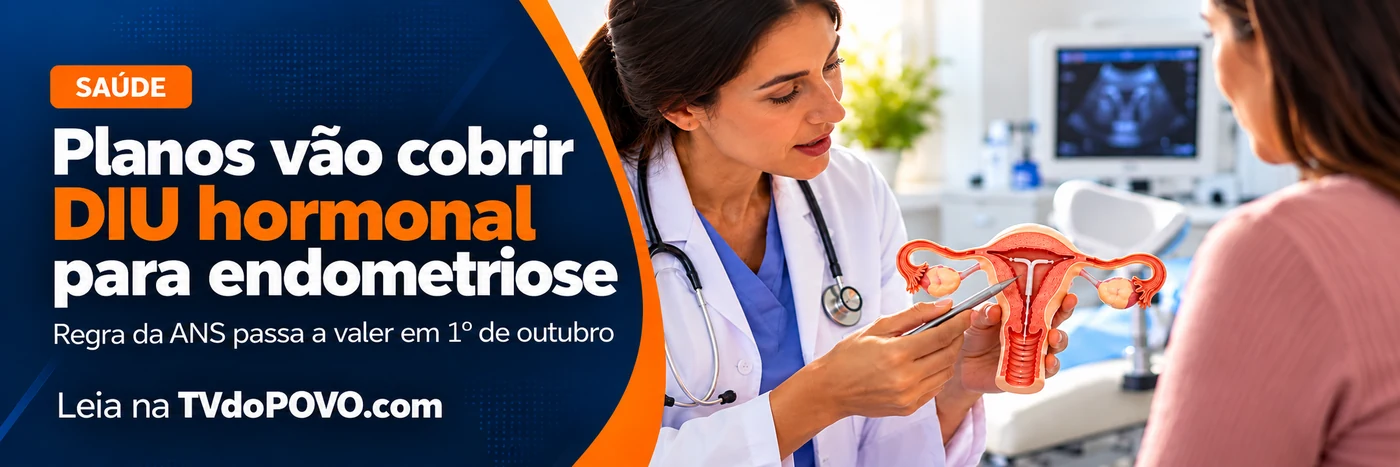 DIU hormonal para endometriose entra na cobertura dos planos Faixa da TVdoPOVO sobre DIU hormonal para endometriose e nova regra de cobertura dos planos de saúde