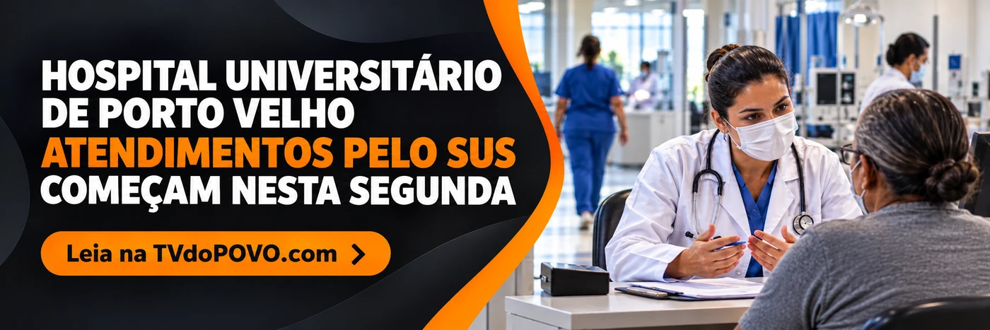 Faixa da TVdoPOVO sobre atendimentos programados no Hospital Universitário de Porto Velho, com cena hospitalar e assinatura Leia na TVdoPOVO.com.