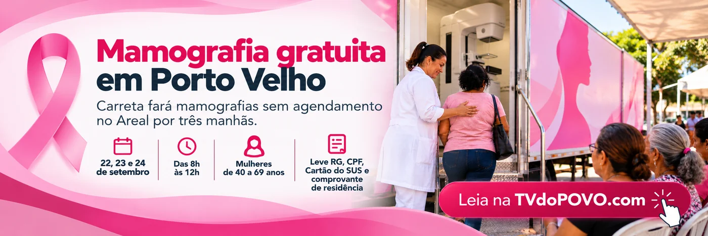 Faixa sobre mamografia em Porto Velho com datas, horário, faixa etária, documentos e unidade móvel ilustrativa