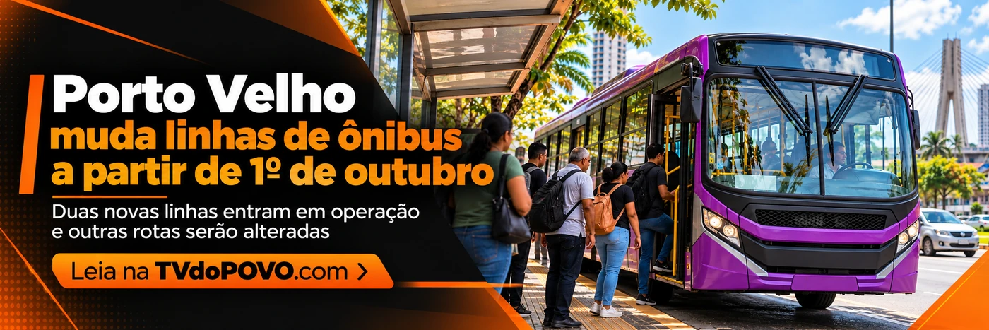 Porto Velho muda linhas de ônibus em outubro — faixa Faixa da TVdoPOVO sobre mudanças nas linhas de ônibus em Porto Velho, com passageiros embarcando e assinatura Leia na TVdoPOVO.com.