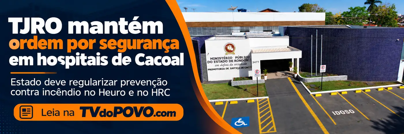 Faixa ilustrativa sobre decisão do TJRO relativa à prevenção de incêndios no Heuro e HRC