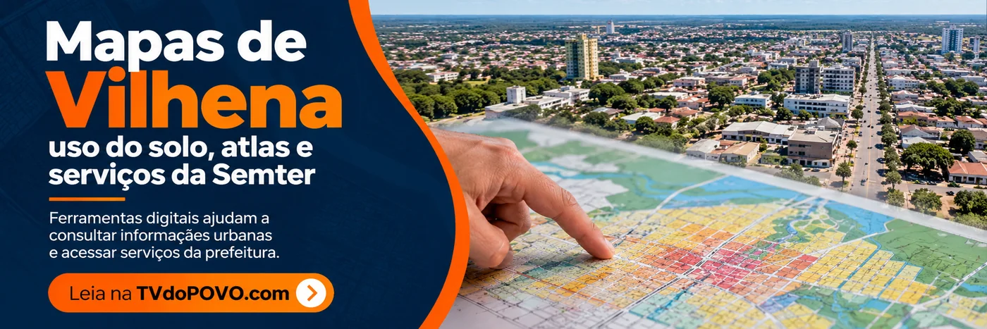 Faixa editorial da TVdoPOVO sobre mapas de Vilhena, uso do solo e serviços da Semter