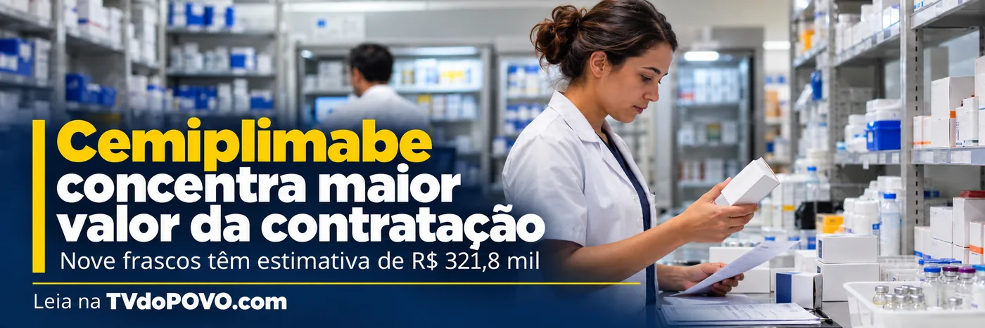 Faixa editorial sobre valor estimado do cemiplimabe na contratação da Sesau
