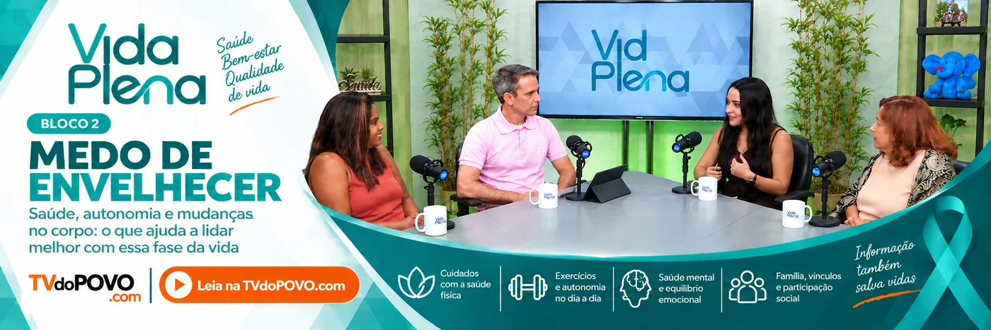 Faixa do bloco 2 do Vida Plena sobre medo de envelhecer, autonomia e mudanças no corpo