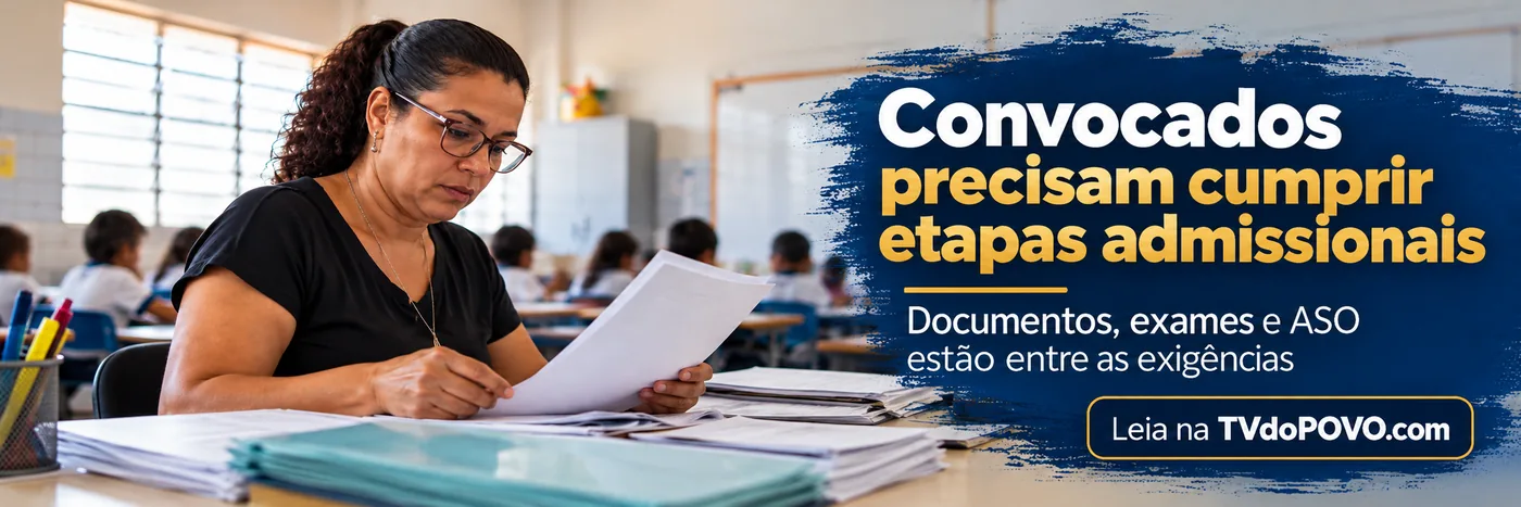 Faixa editorial sobre documentos, exames e ASO exigidos dos professores convocados