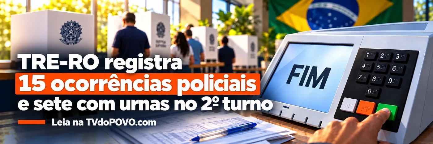 Faixa TVdoPOVO sobre 15 ocorrências policiais e sete registros com urnas no segundo turno em Rondônia