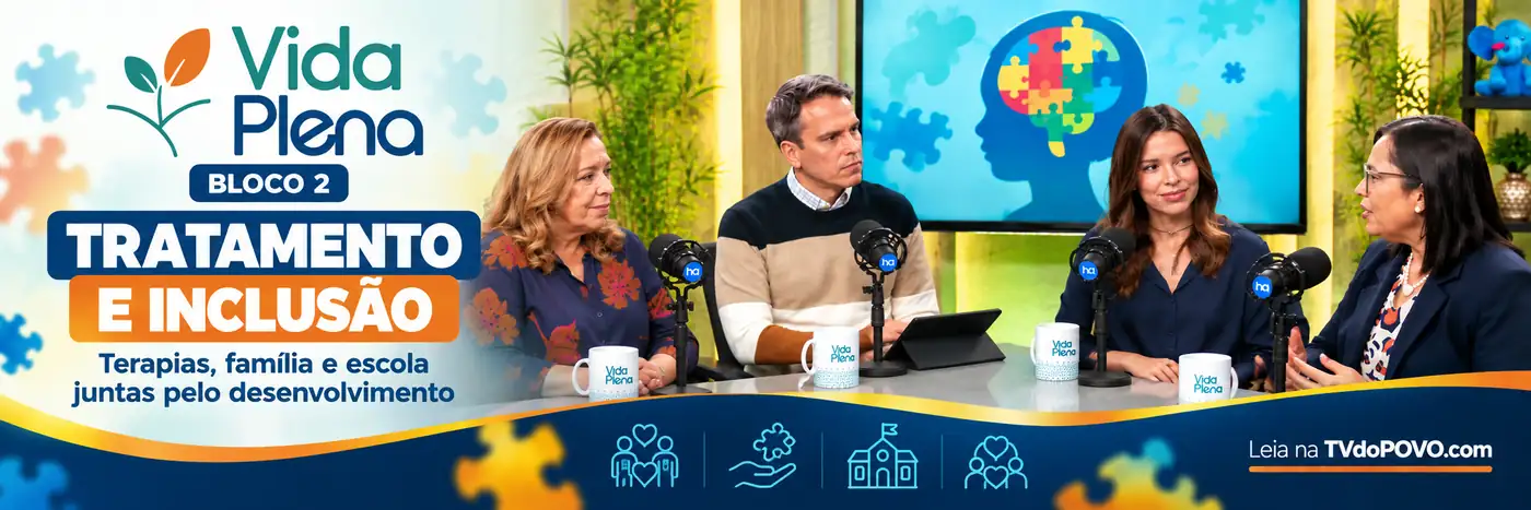 Vida Plena — bloco 2: terapias, família e inclusão escolar Faixa ilustrativa do bloco 2 do Vida Plena com conversa em estúdio e destaque Tratamento e inclusão: terapias, família e escola.