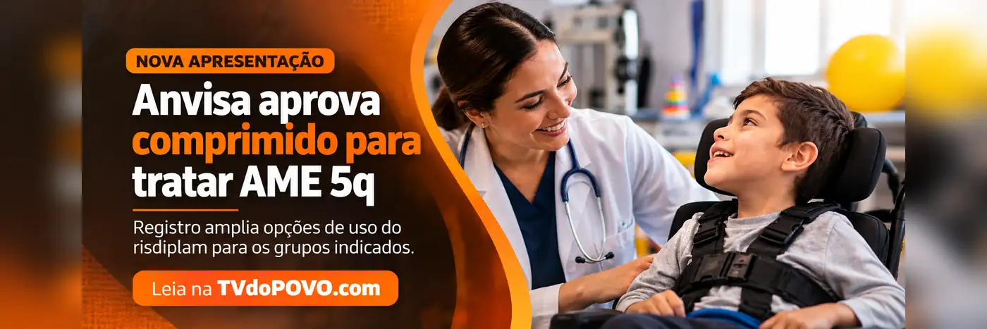 Evrysdi Go e AME 5q: nova apresentação aprovada — faixa TVdoPOVO Faixa editorial com manchete sobre comprimido aprovado pela Anvisa para AME 5q e cena ilustrativa de atendimento pediátrico.