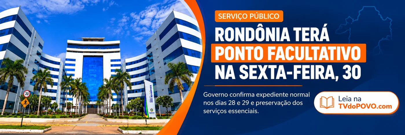 Faixa com Palácio Rio Madeira e texto sobre expediente estadual nos dias 28, 29 e 30 de outubro.